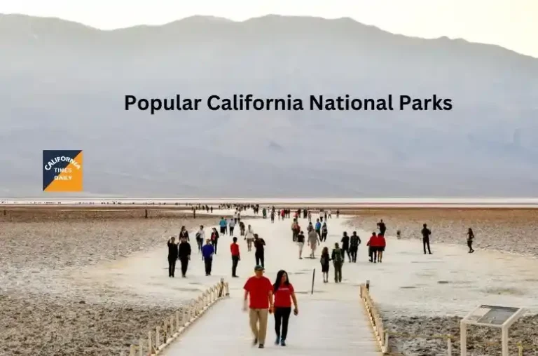 Popular California National Parks